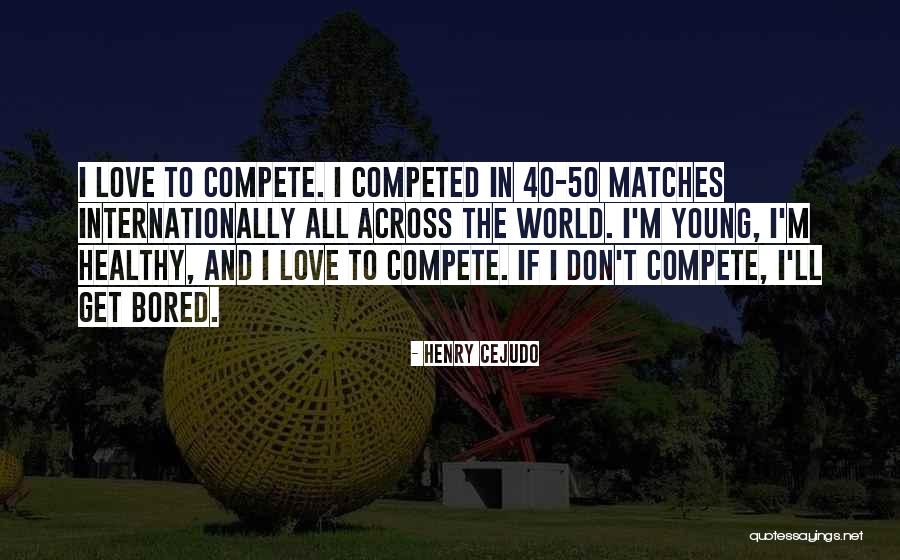 Handleman Plays Quotes By Henry Cejudo Handleman Plays Quotes By Henry Cejudo