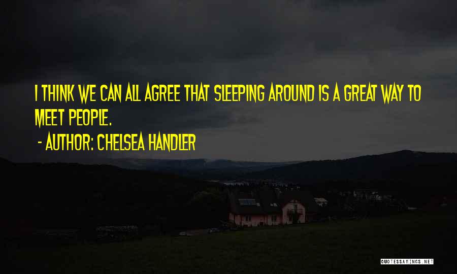 Handler Quotes By Chelsea Handler