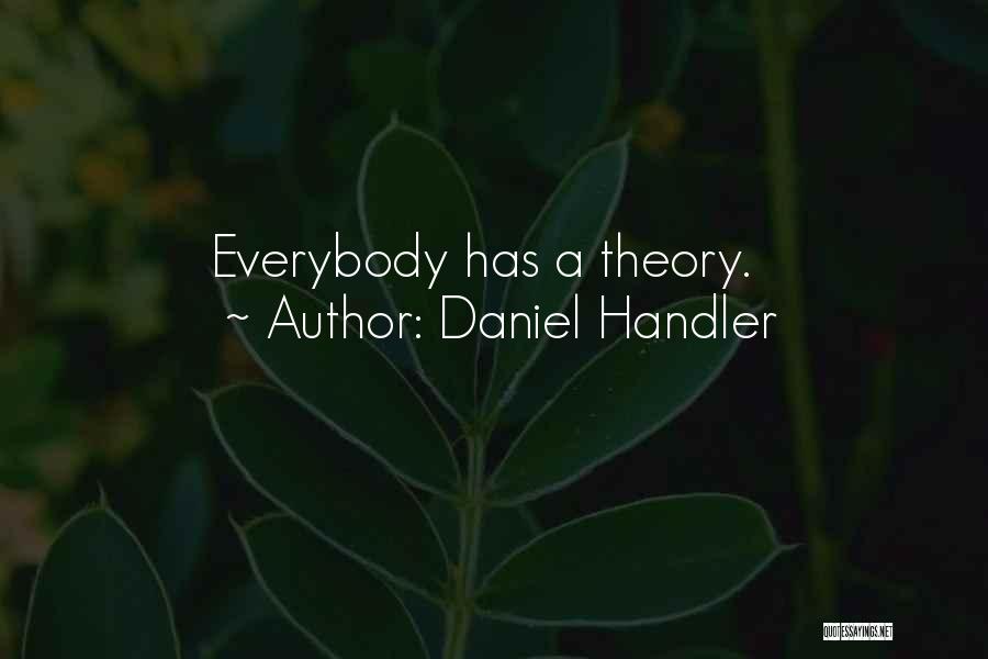 Handler Quotes By Daniel Handler