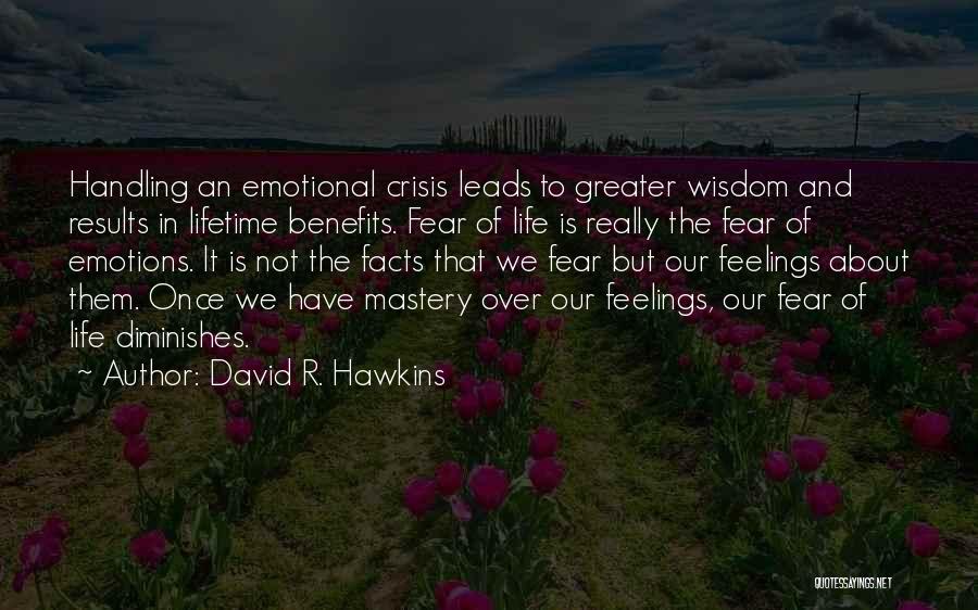 Handling Life Quotes By David R. Hawkins