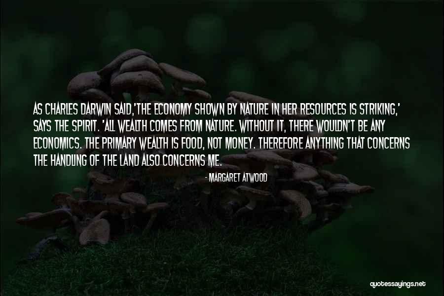 Handling Money Quotes By Margaret Atwood Handling Money Quotes By Margaret Atwood
