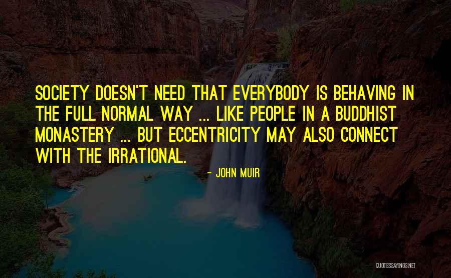Handling Terrible Twos Quotes By John Muir Handling Terrible Twos Quotes By John Muir