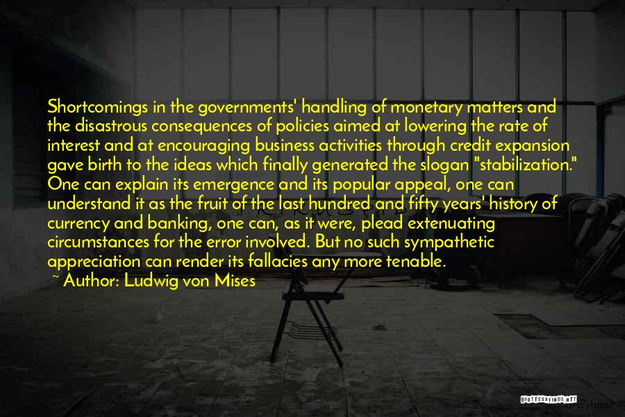 Handling Your Own Business Quotes By Ludwig Von Mises