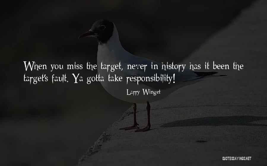 Handmaid S Tale Quotes By Larry Winget