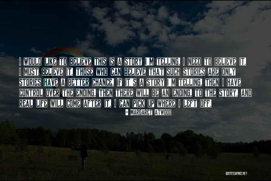 Handmaid S Tale Quotes By Margaret Atwood