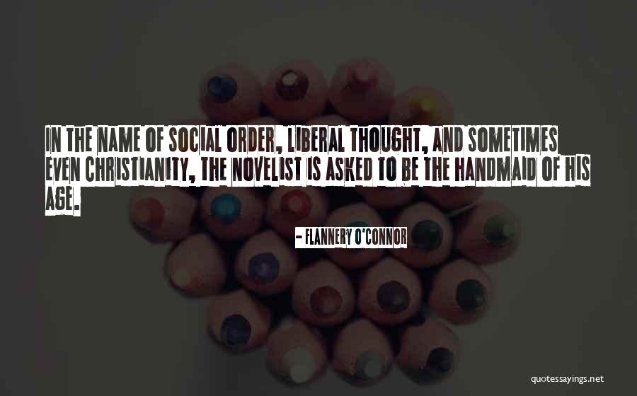 Handmaid's Quotes By Flannery O'Connor Handmaid's Quotes By Flannery O'Connor