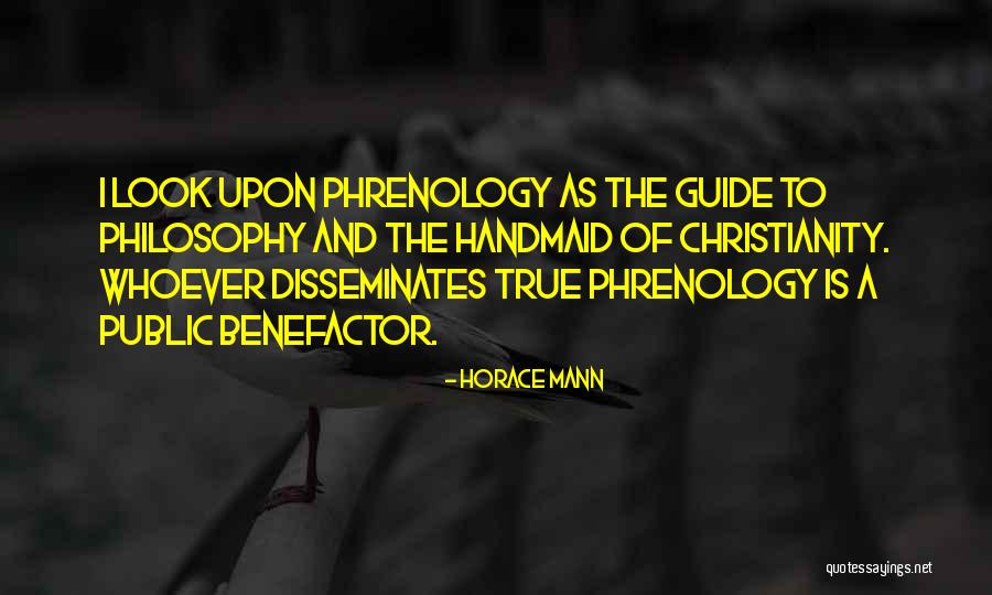 Handmaid's Quotes By Horace Mann Handmaid's Quotes By Horace Mann