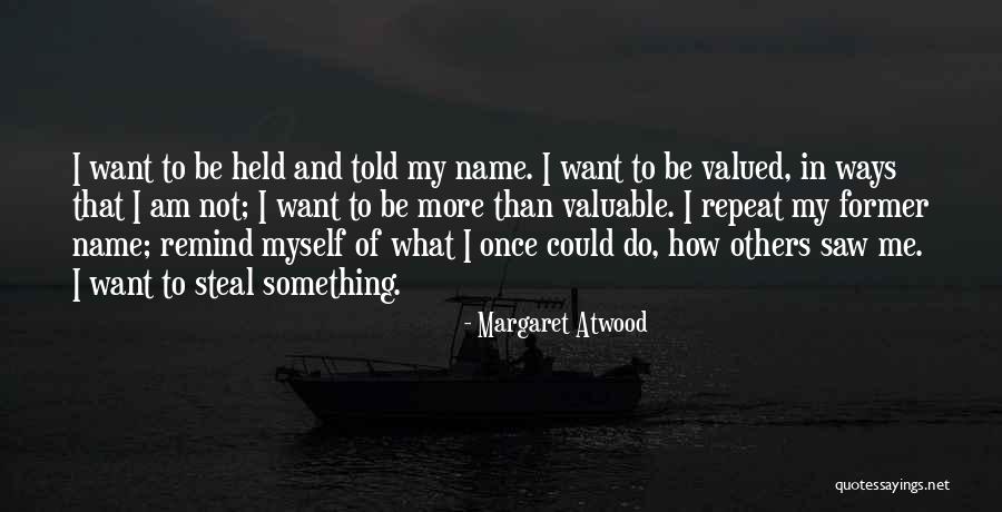 Handmaid's Quotes By Margaret Atwood Handmaid's Quotes By Margaret Atwood