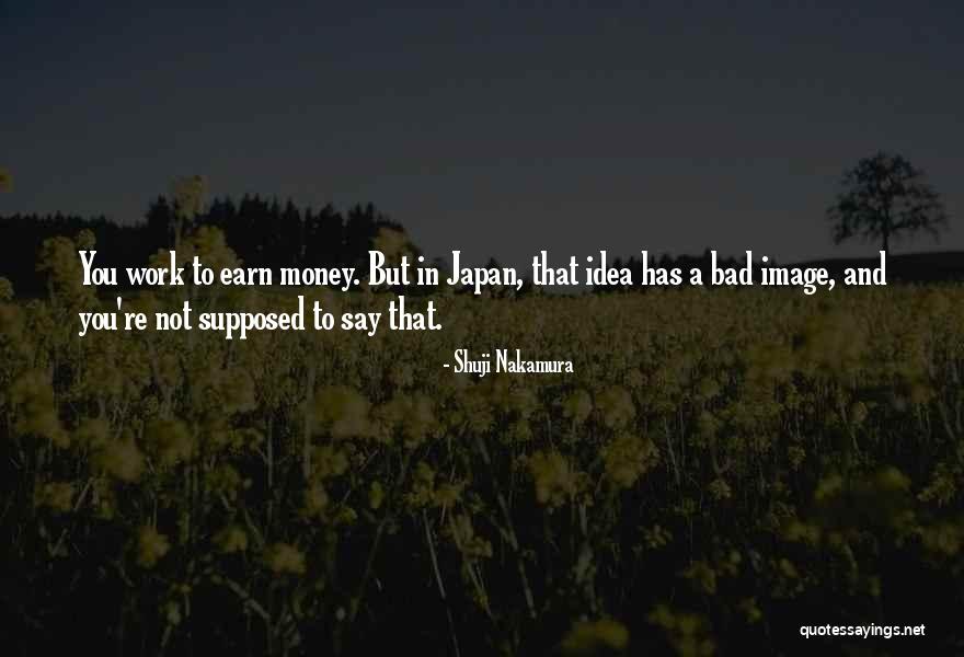 Handouzi Quotes By Shuji Nakamura Handouzi Quotes By Shuji Nakamura