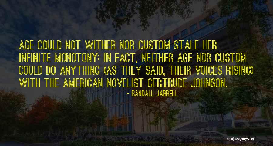 Handpick Quotes By Randall Jarrell Handpick Quotes By Randall Jarrell