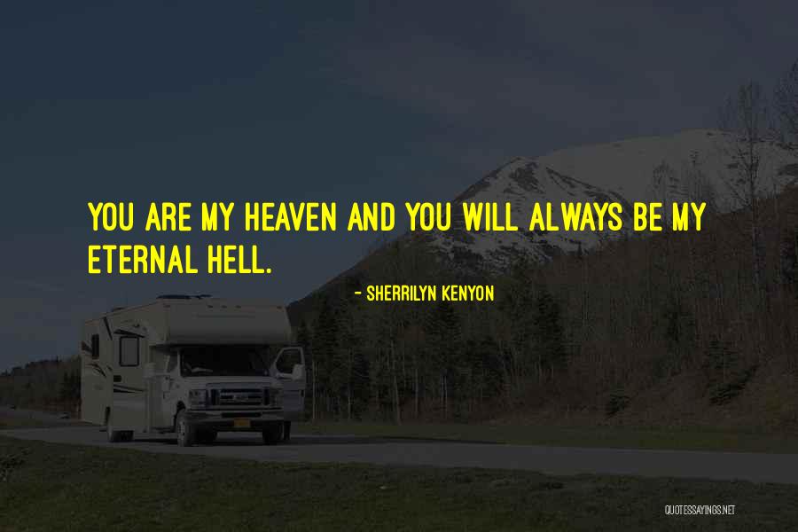 Handpicked Love Quotes By Sherrilyn Kenyon Handpicked Love Quotes By Sherrilyn Kenyon