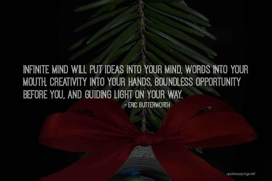 Hands And Creativity Quotes By Eric Butterworth Hands And Creativity Quotes By Eric Butterworth