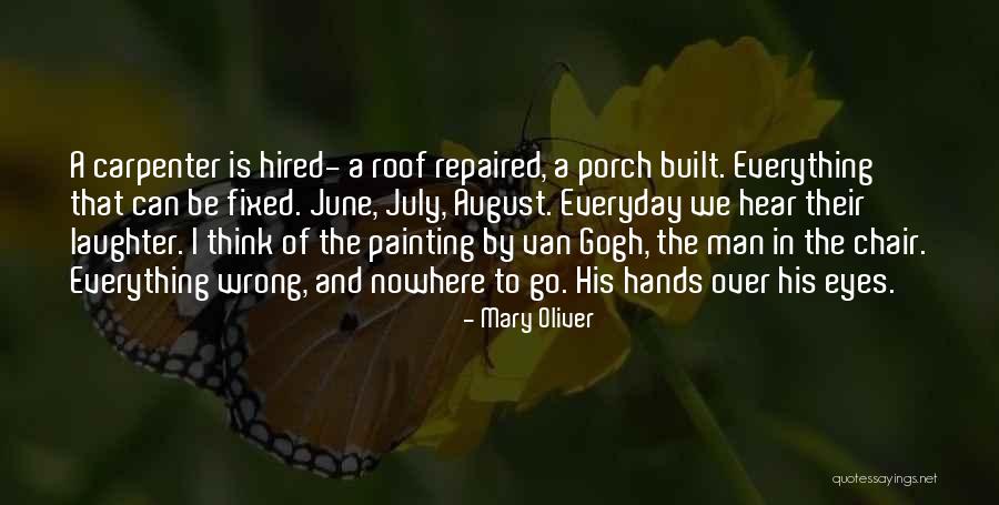 Hands And Family Quotes By Mary Oliver