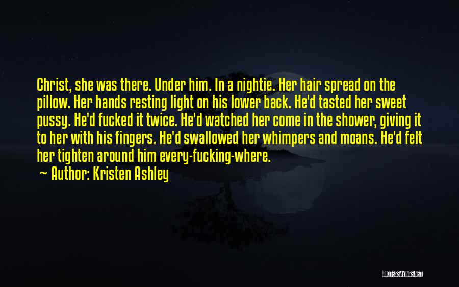 Hands And Fingers Quotes By Kristen Ashley