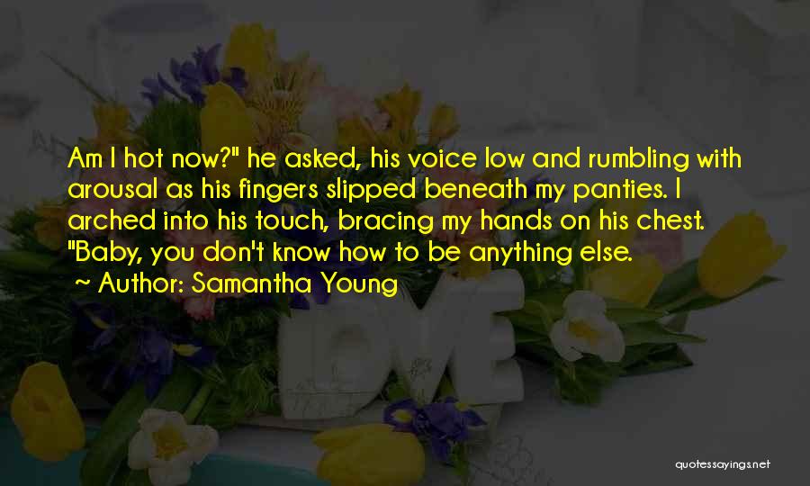 Hands And Fingers Quotes By Samantha Young