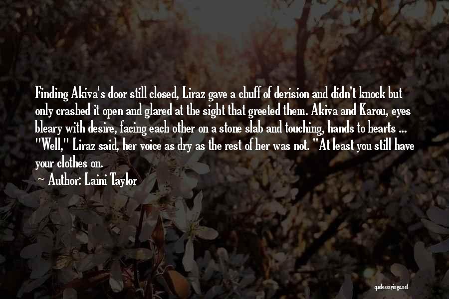 Hands And Hearts Quotes By Laini Taylor