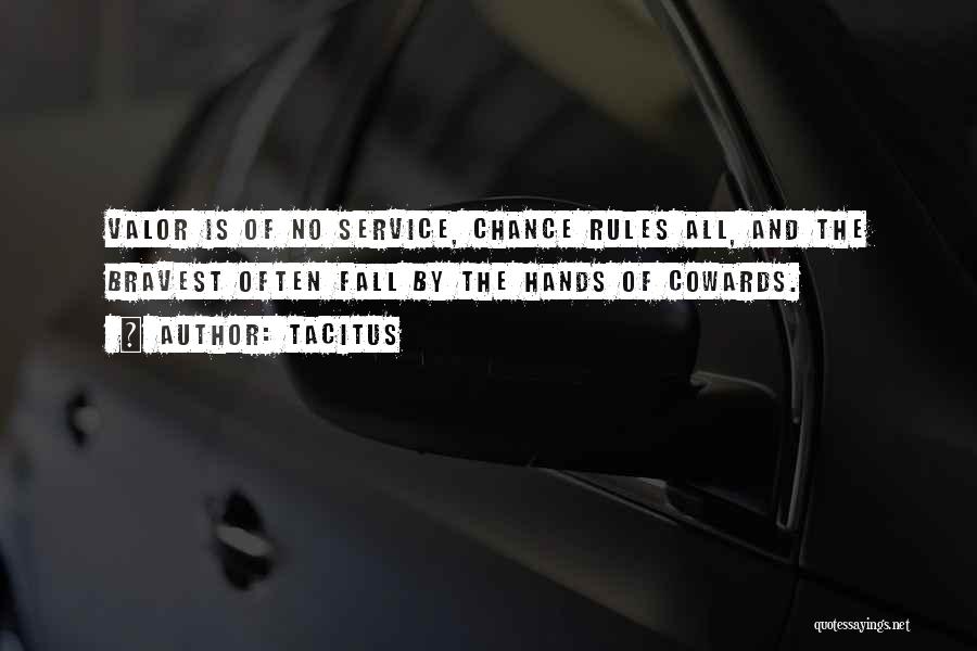 Hands And Service Quotes By Tacitus