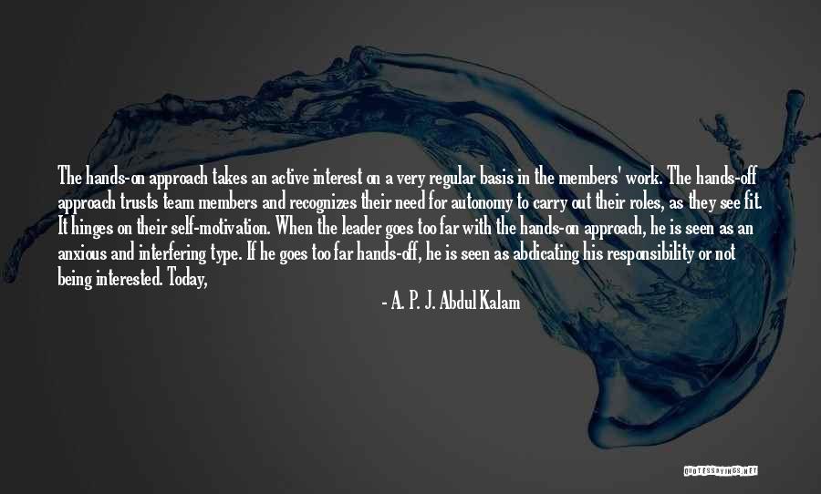 Hands And Work Quotes By A. P. J. Abdul Kalam