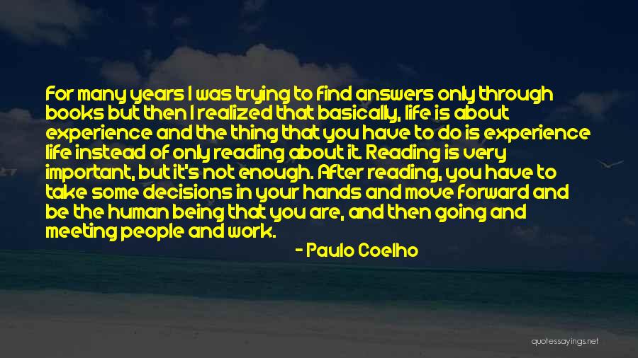 Hands And Work Quotes By Paulo Coelho