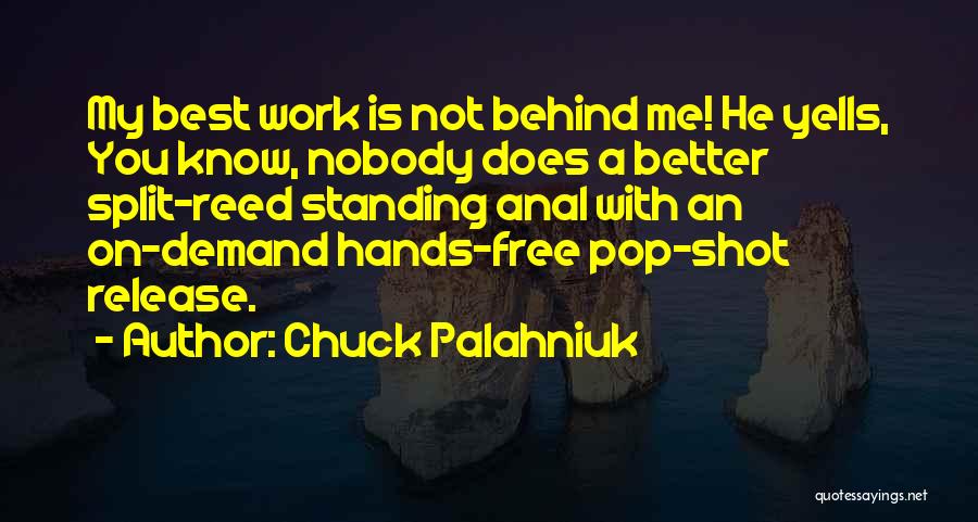 Hands Free Quotes By Chuck Palahniuk