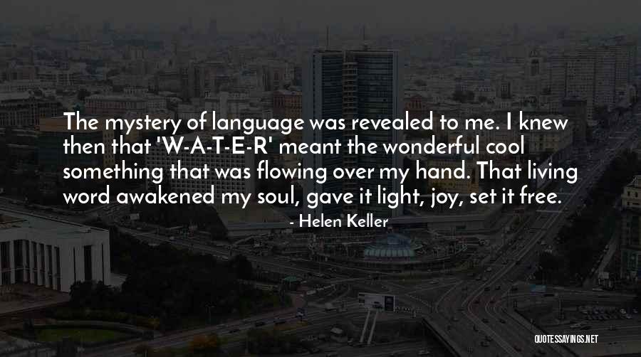 Hands Free Quotes By Helen Keller