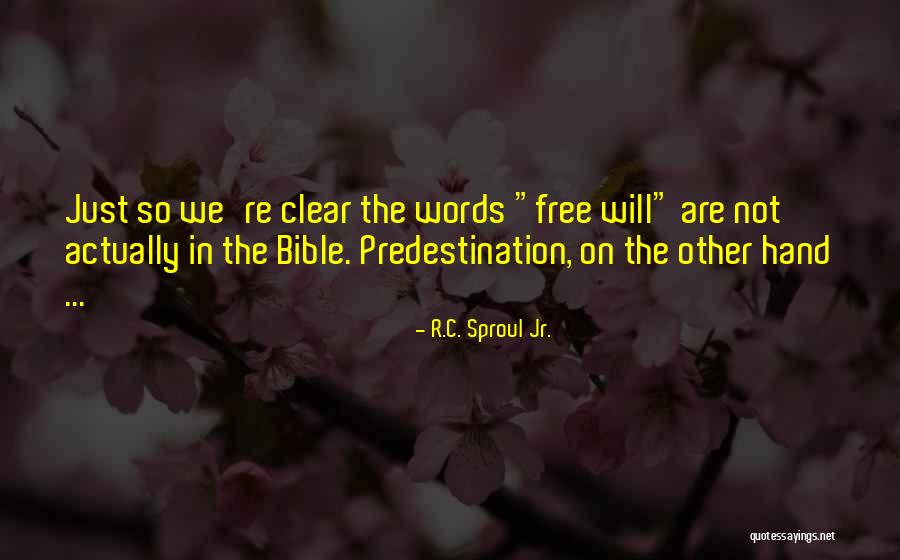 Hands Free Quotes By R.C. Sproul Jr.