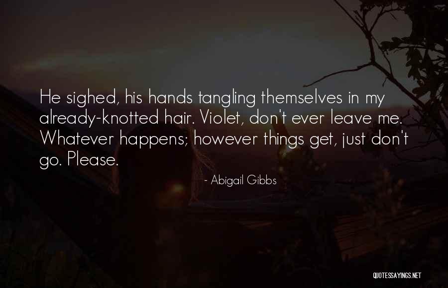 Hands In Hands Quotes By Abigail Gibbs