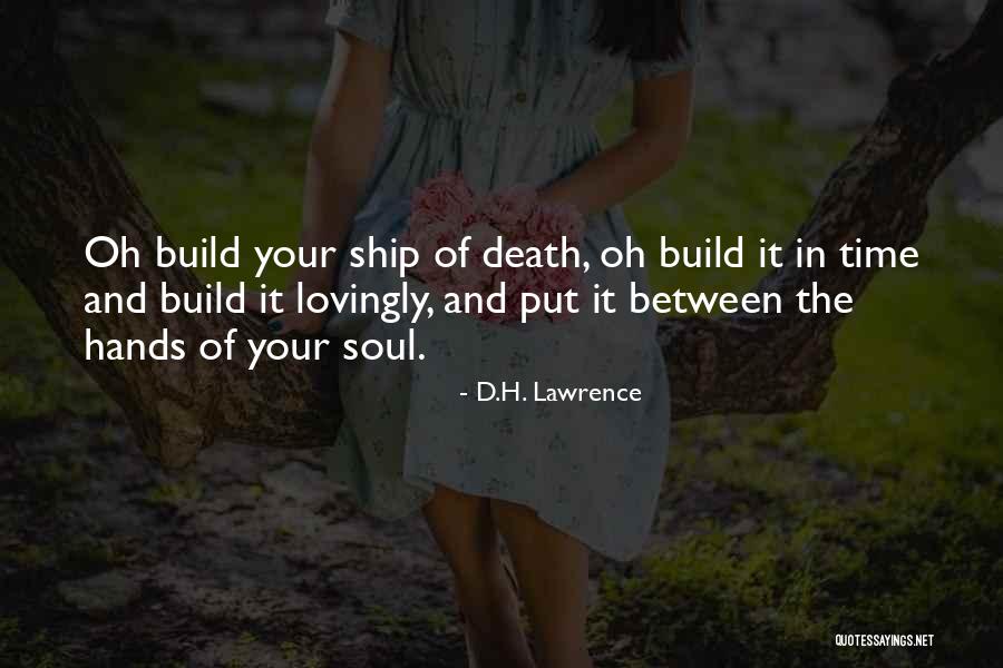 Hands In Hands Quotes By D.H. Lawrence