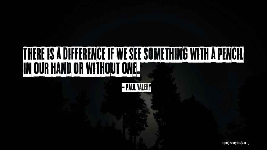 Hands In Hands Quotes By Paul Valery Hands In Hands Quotes By Paul Valery