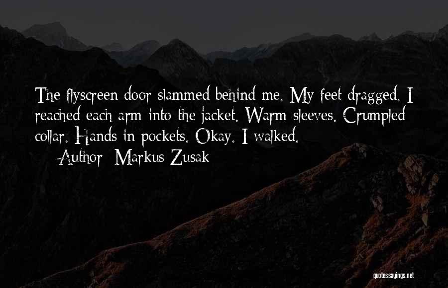 Hands In Pockets Quotes By Markus Zusak