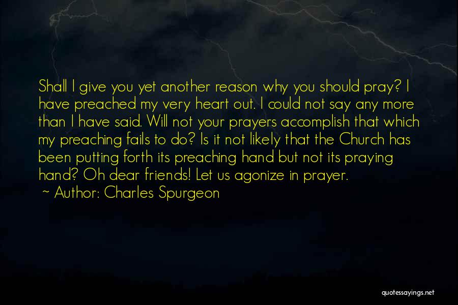 Hands In Prayer Quotes By Charles Spurgeon