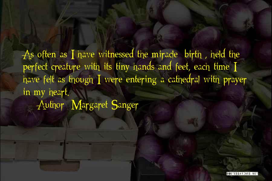 Hands In Prayer Quotes By Margaret Sanger