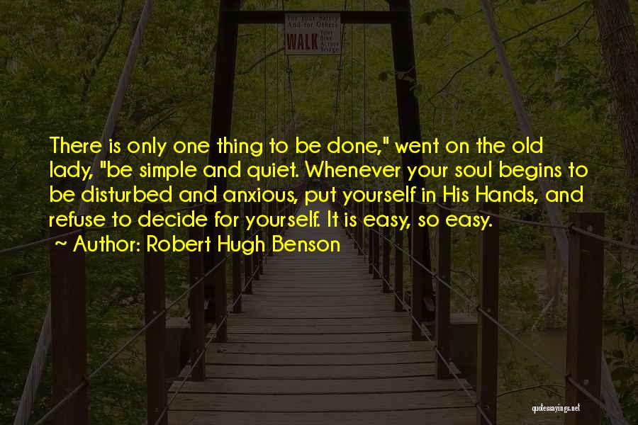 Hands In Prayer Quotes By Robert Hugh Benson