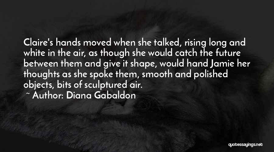Hands In The Air Quotes By Diana Gabaldon