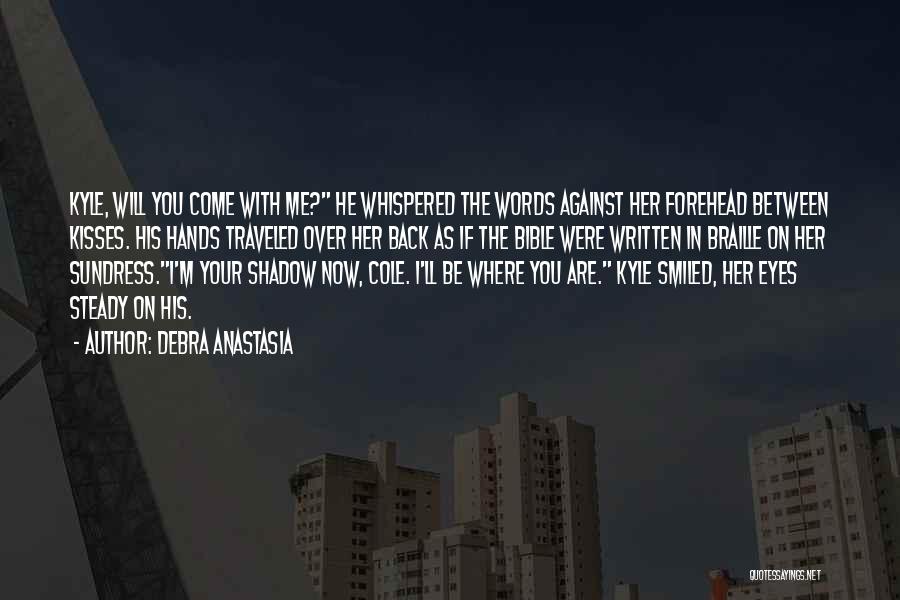 Hands In The Bible Quotes By Debra Anastasia