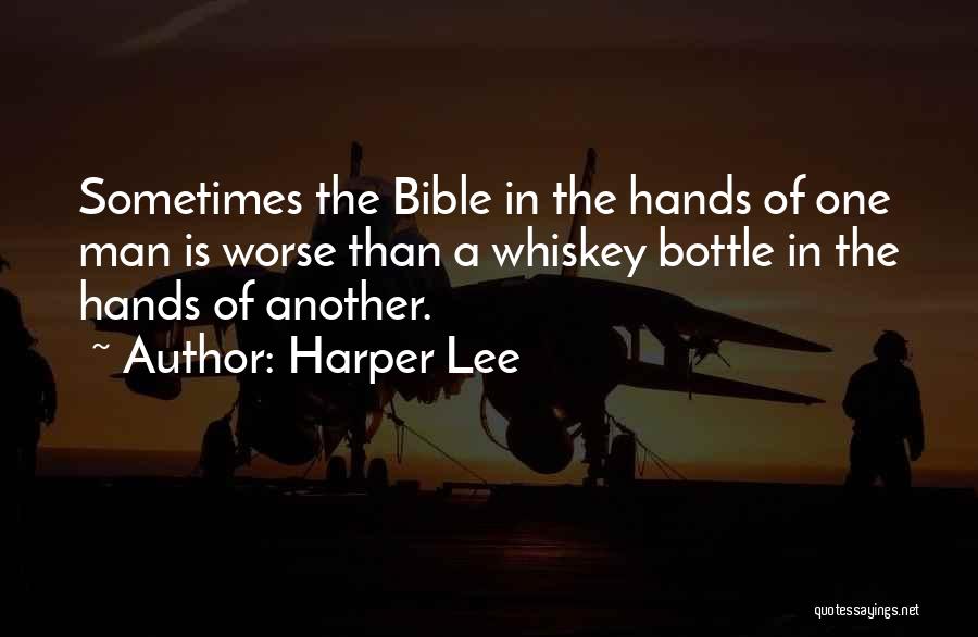 Hands In The Bible Quotes By Harper Lee