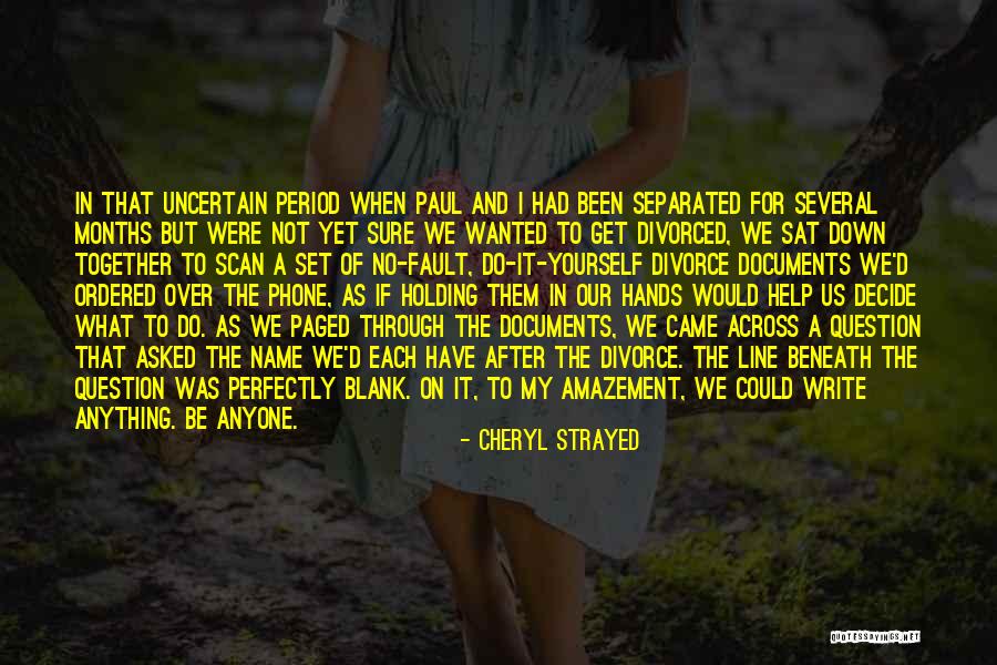 Hands Not Holding Quotes By Cheryl Strayed Hands Not Holding Quotes By Cheryl Strayed