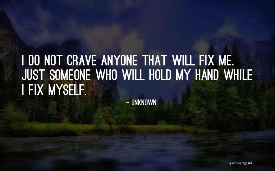 Hands Not Holding Quotes By Unknown Hands Not Holding Quotes By Unknown