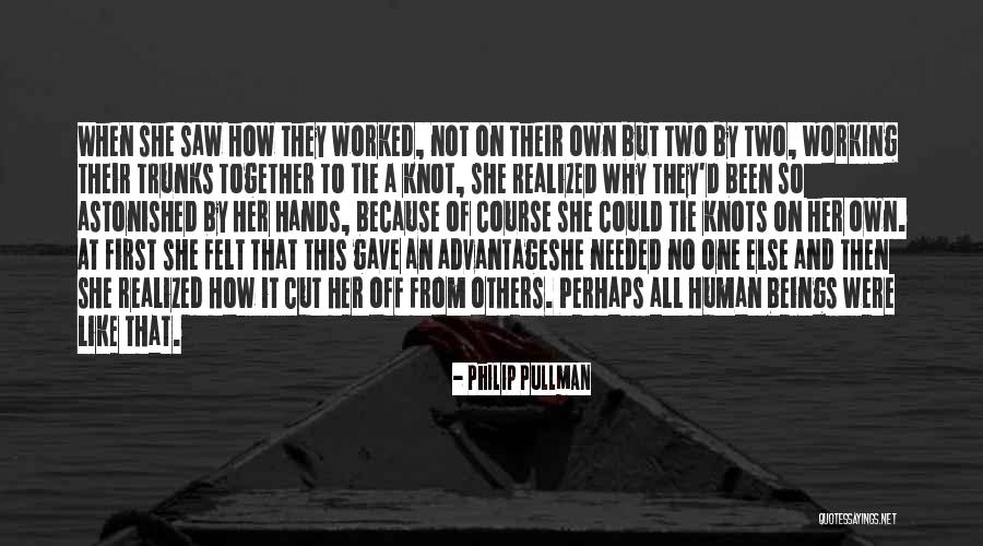 Hands Not Working Quotes By Philip Pullman Hands Not Working Quotes By Philip Pullman