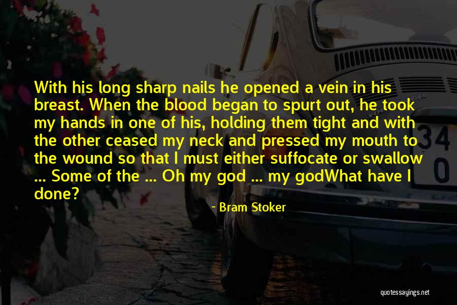 Hands Of God Quotes By Bram Stoker Hands Of God Quotes By Bram Stoker