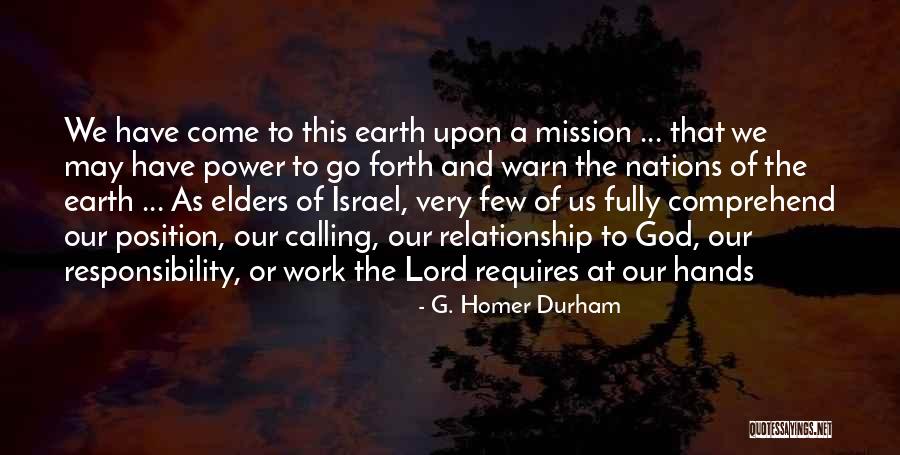 Hands Of God Quotes By G. Homer Durham Hands Of God Quotes By G. Homer Durham