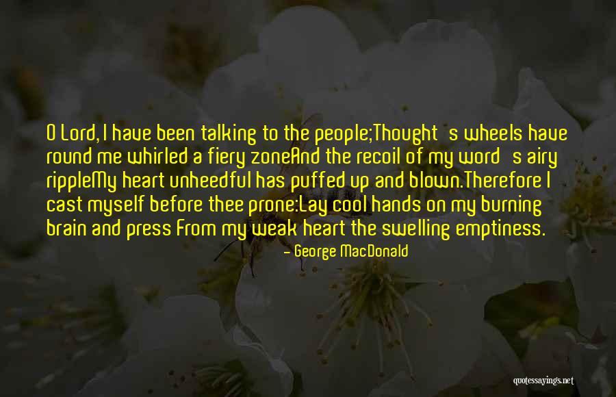 Hands Of God Quotes By George MacDonald Hands Of God Quotes By George MacDonald