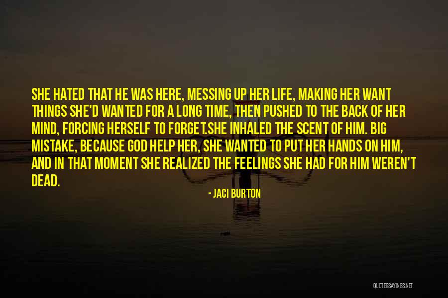 Hands Of God Quotes By Jaci Burton Hands Of God Quotes By Jaci Burton