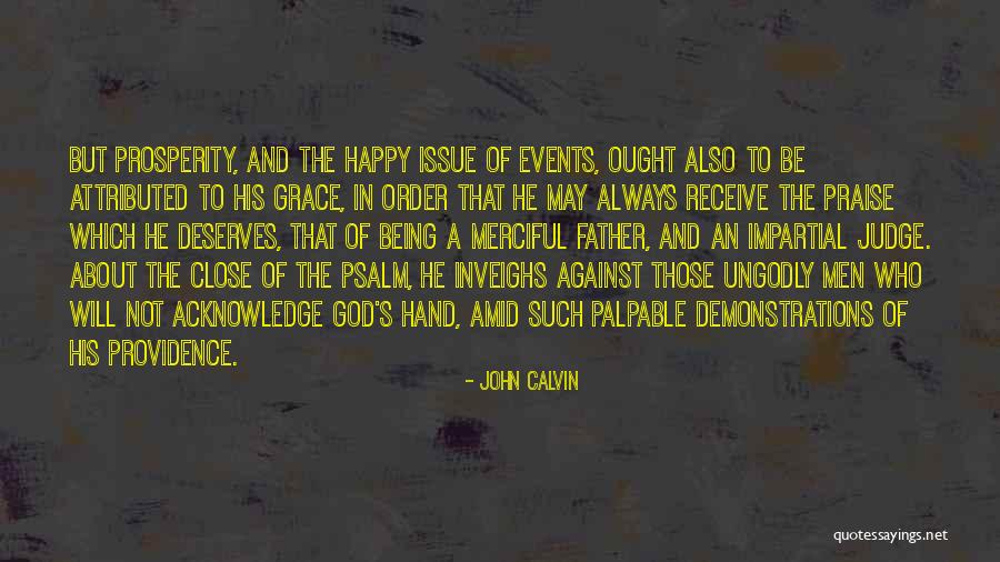 Hands Of God Quotes By John Calvin Hands Of God Quotes By John Calvin