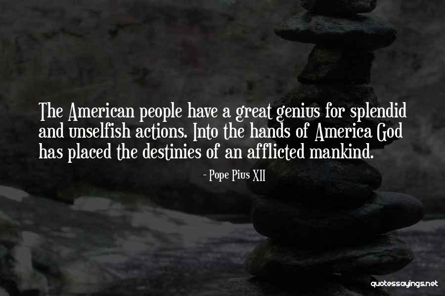 Hands Of God Quotes By Pope Pius XII Hands Of God Quotes By Pope Pius XII
