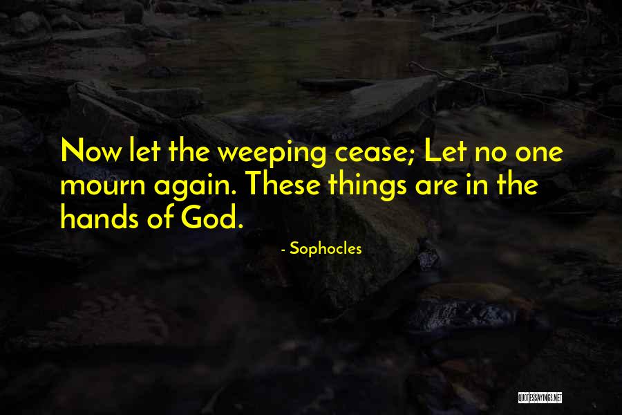 Hands Of God Quotes By Sophocles Hands Of God Quotes By Sophocles