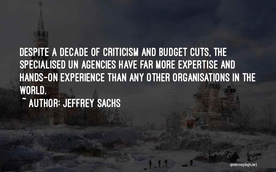 Hands On Experience Quotes By Jeffrey Sachs