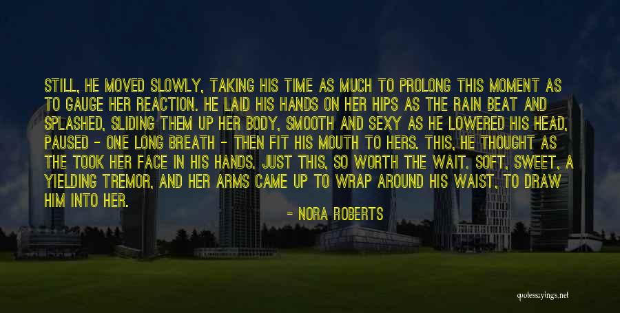 Hands On Hips Quotes By Nora Roberts