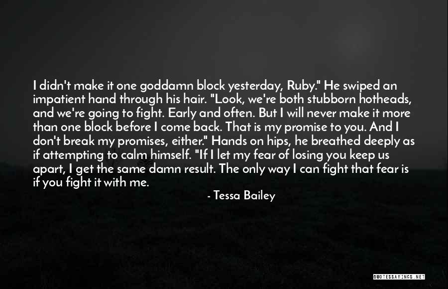 Hands On Hips Quotes By Tessa Bailey