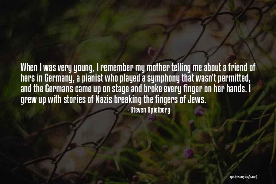 Hands Telling Stories Quotes By Steven Spielberg Hands Telling Stories Quotes By Steven Spielberg